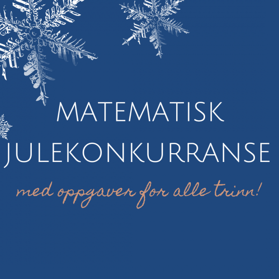 Illustrasjon matematisk julekonkurranse Hvit tekst på blå bakgrunn med hvit julestjerne oppe i venstre hjørne.