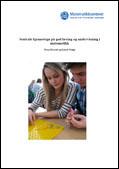 Sentrale kjennetegn på god læring og undervisning i matematikk