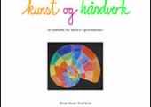 Idehefte: Matematikk i Kunst og Håndverk