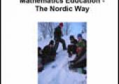 Mathematics Education - The Nordic Way