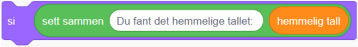 Kodeblokk i Scratch som setter sammen to variabler eller tekst og variabler.